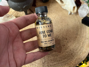 Love Come To Me- Conjure Oil